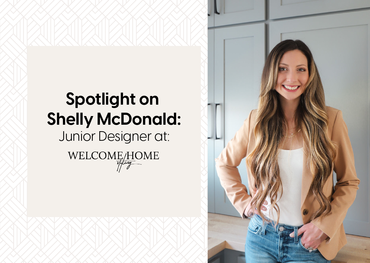 Shelly McDonald Junior Designer at Welcome Home Styling