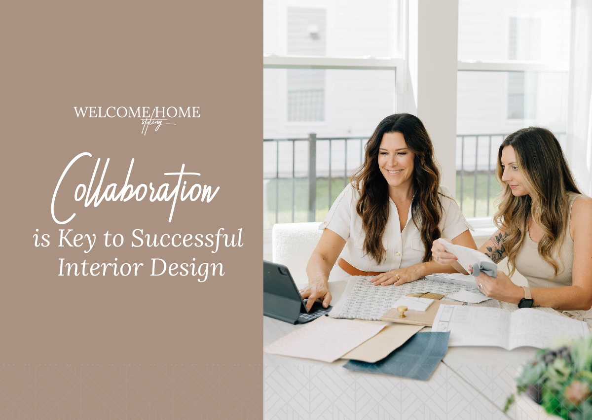 Collaboration is Key to Successful Interior Design