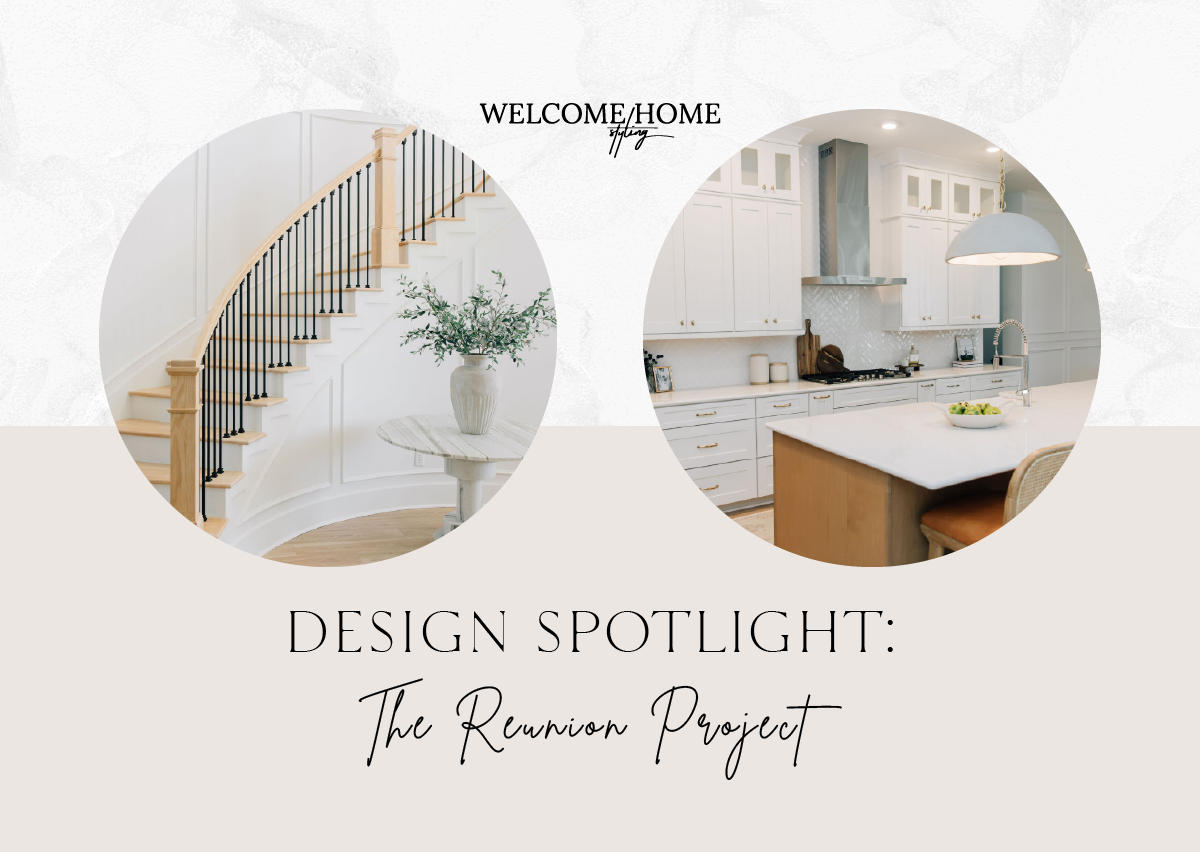 Interior Design Spotlight: The Reunion Project