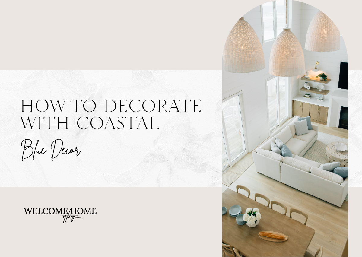 How to Incorporate Coastal Blue Decor in Your Home Without Overdoing It