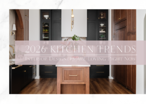 Explore the top 2026 kitchen trends interior designers are loving