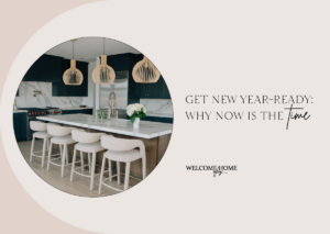 Get New Year-Ready: Why Now Is the Time to Start Your Interior Design Project